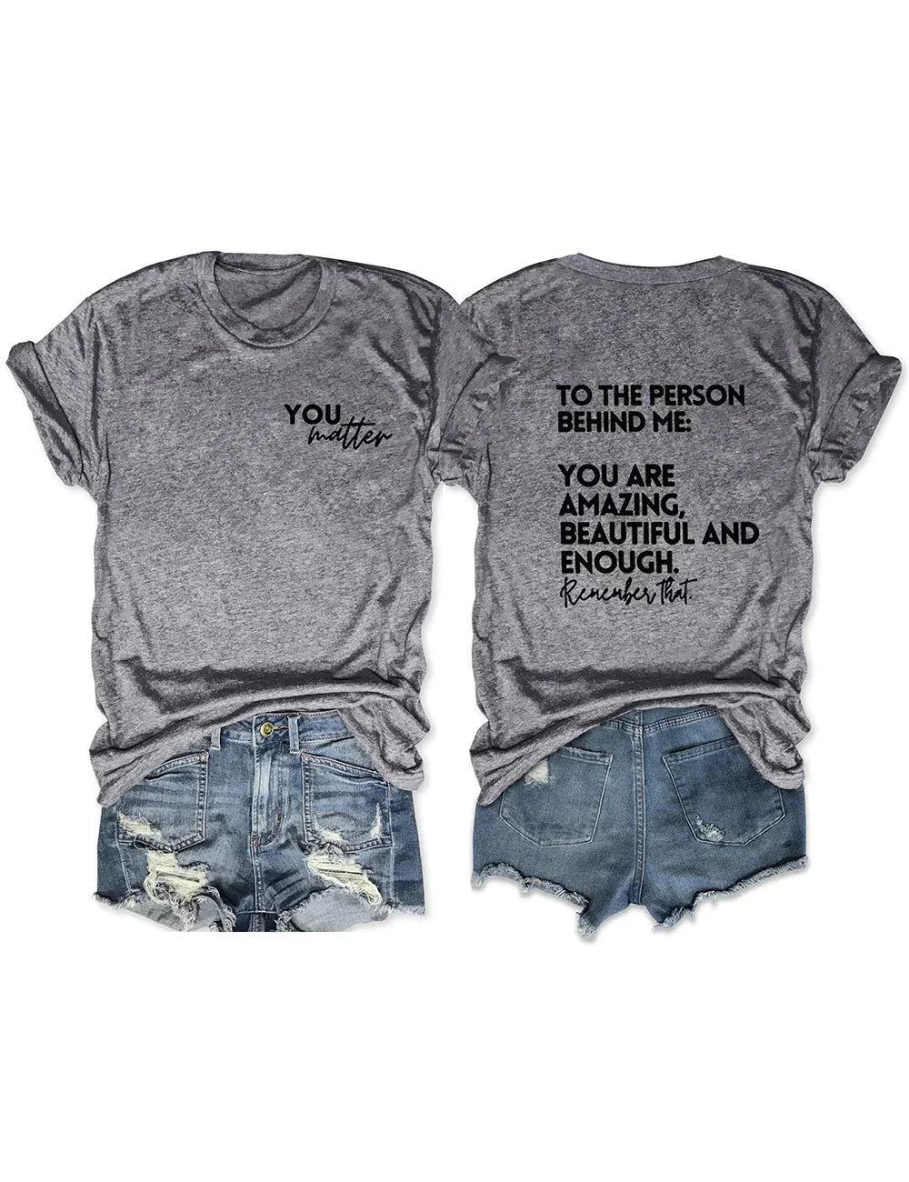 You Are Amazing Beautiful And Enough Tee