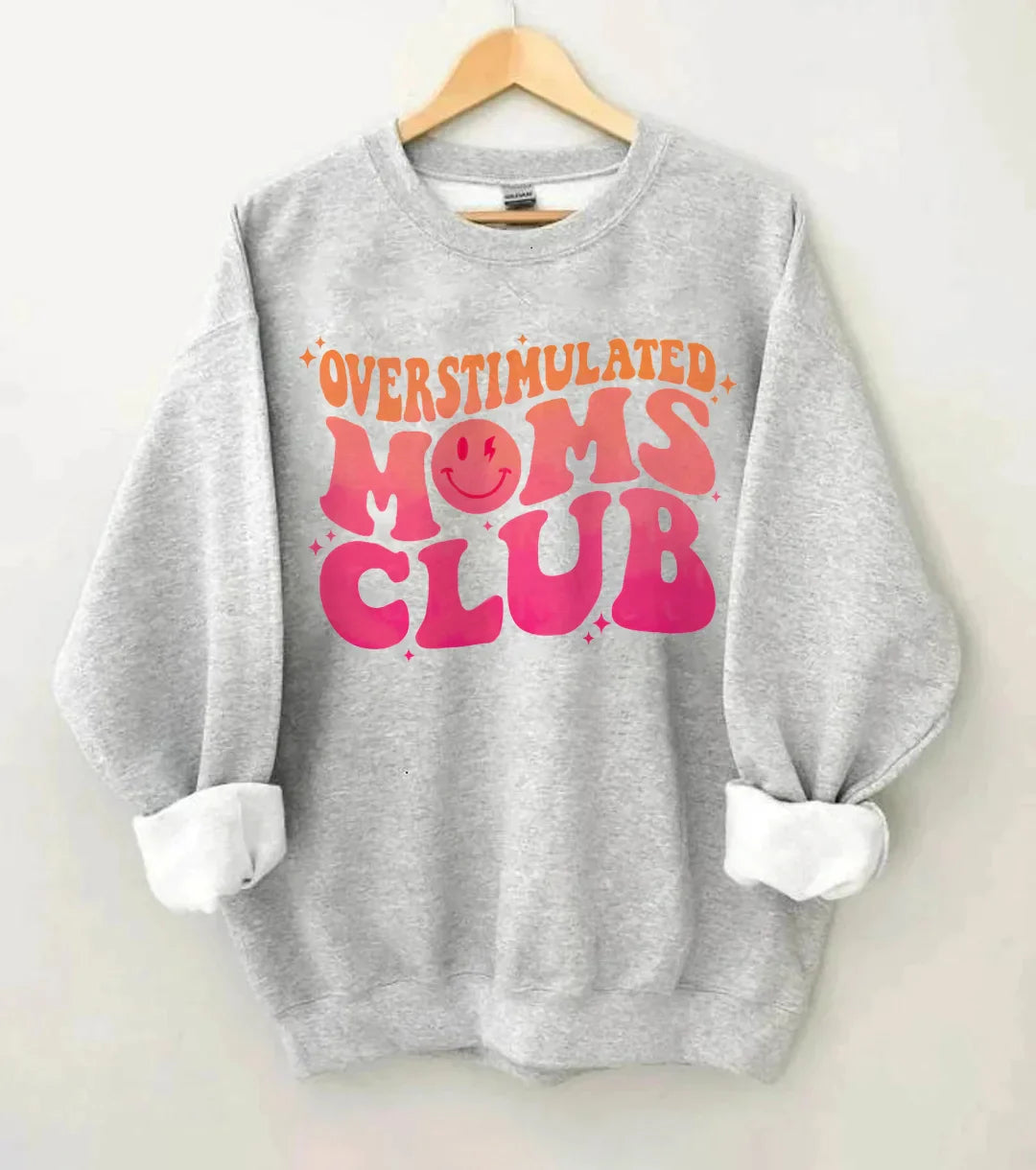 Sweat-shirt du Club des mamans surstimulées