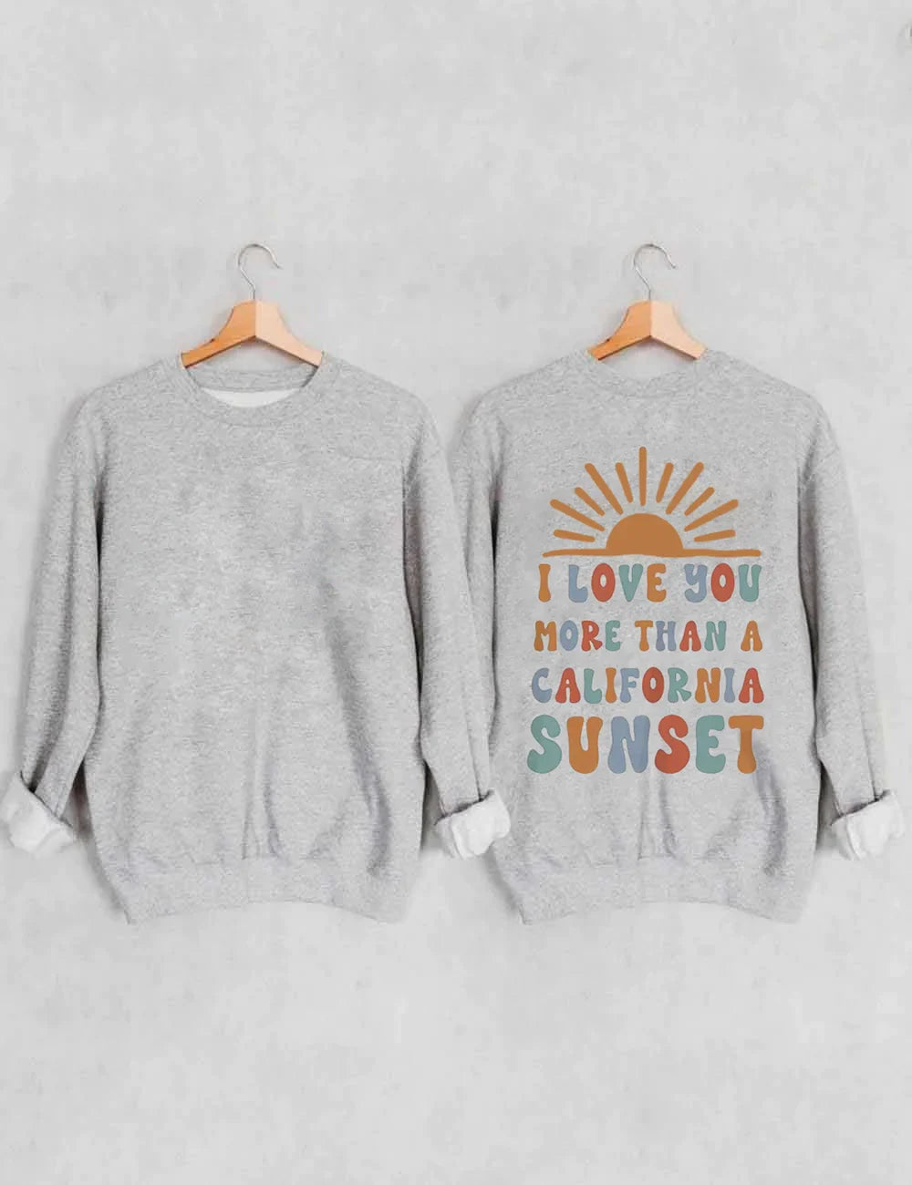 Sweat-shirt graphique Je t'aime plus qu'un coucher de soleil californien 