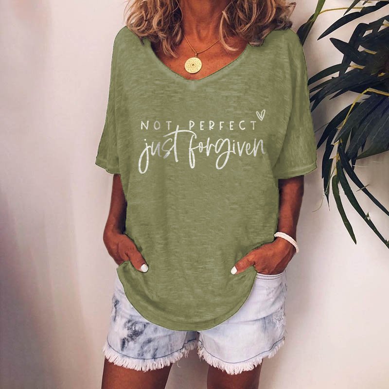 Not Perfect Just Forgiven Graphic Casual T-shirt