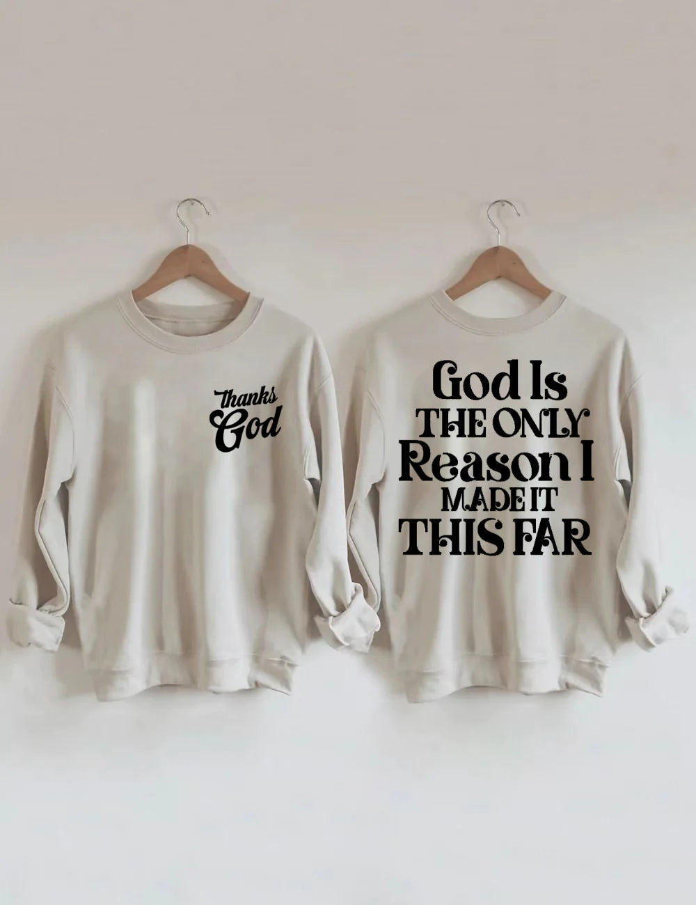 Thanks God Characteristic Sweatshirt